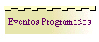 Eventos Programados